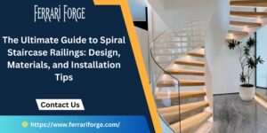 Read more about the article The Ultimate Guide to Spiral Staircase Railings: Design, Materials, and Installation Tips