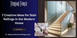 Read more about the article 7 Creative Ideas for Stair Railings in the Modern Home